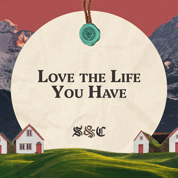 Love the Life You Have artwork