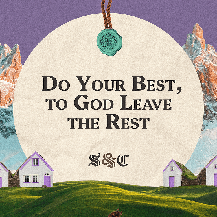 Do Your Best, to God Leave the Rest artwork
